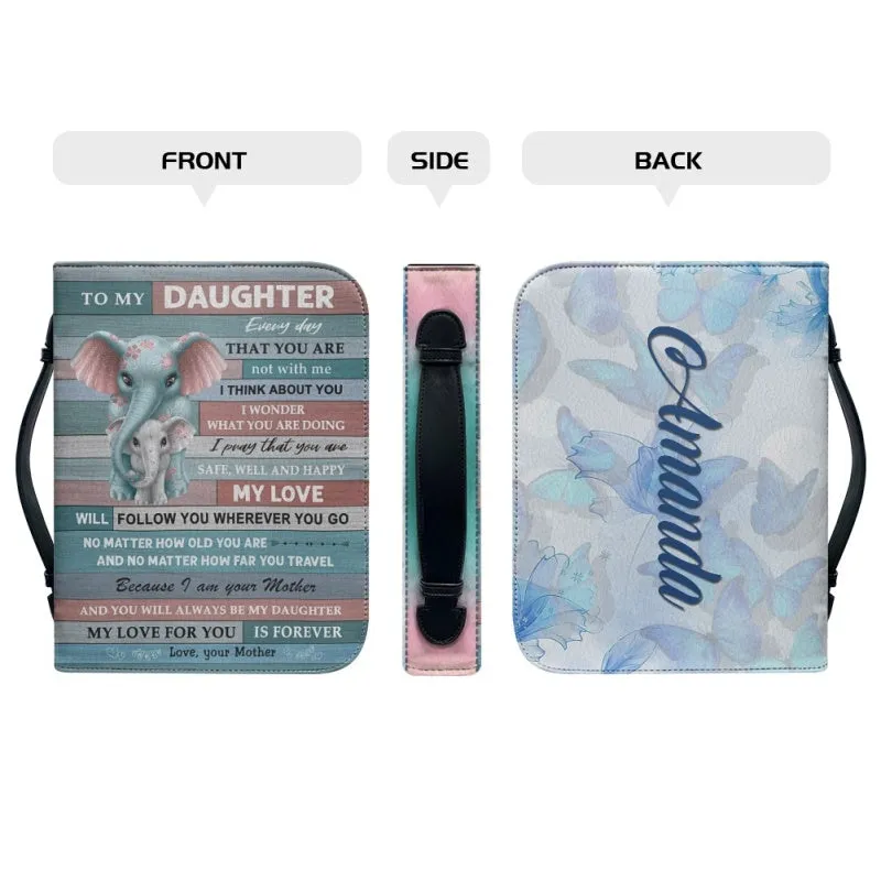 Christianartbag Bible Cover, To My Daughter From Mom Bible Cover, Personalized Bible Cover, Art Design Bible Cover, Christian Gifts, CAB12071223.