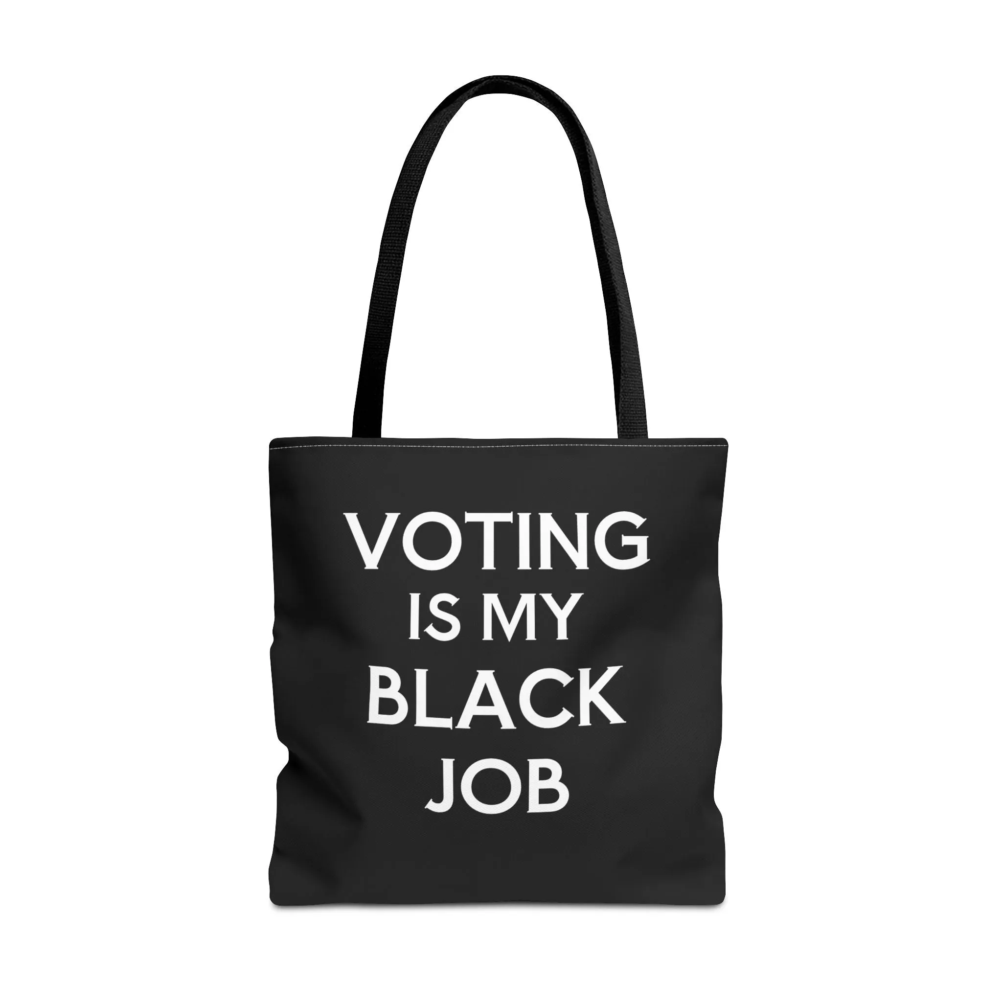 Voting is my Black Job Tote